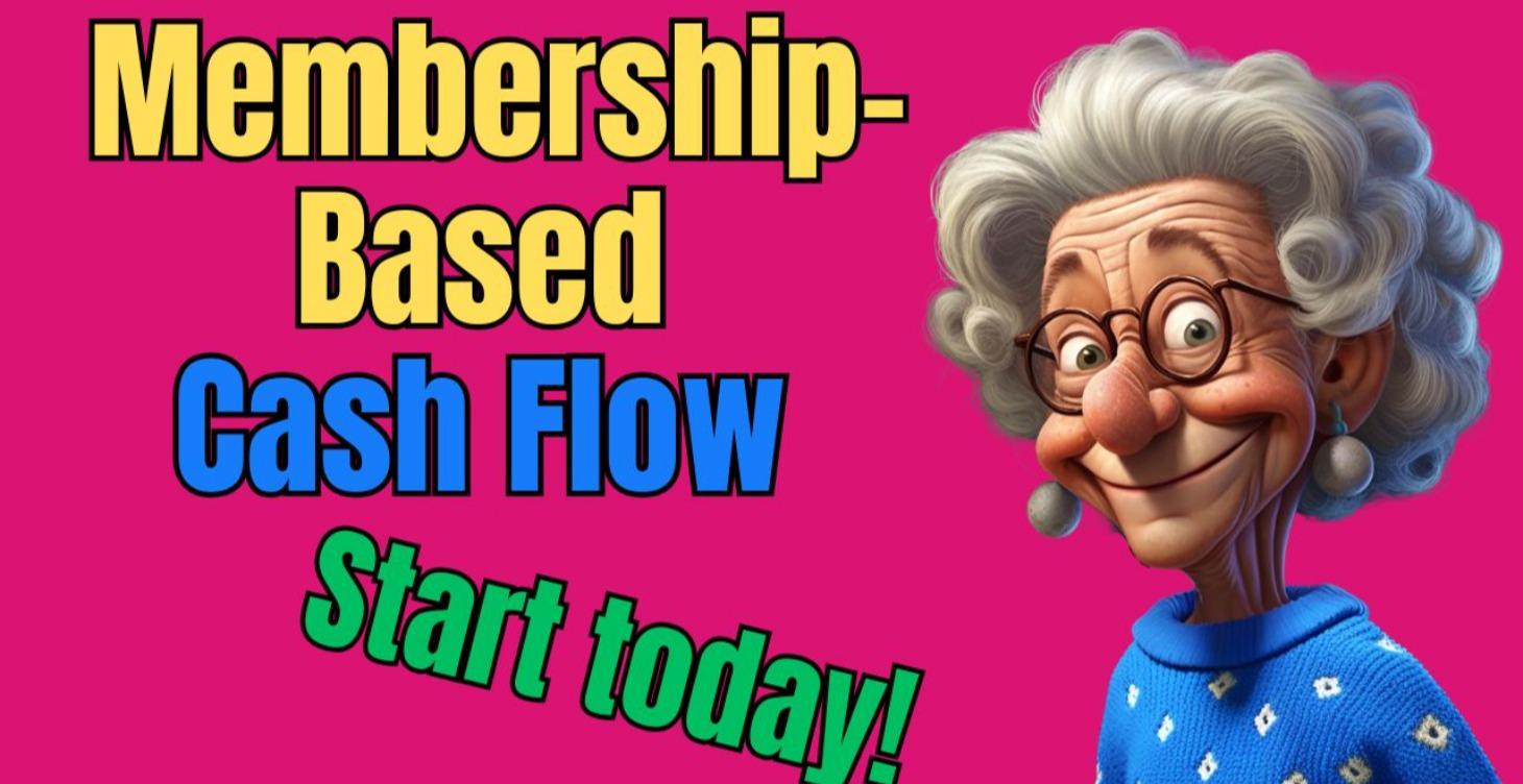 Membership-Based Cash Flow