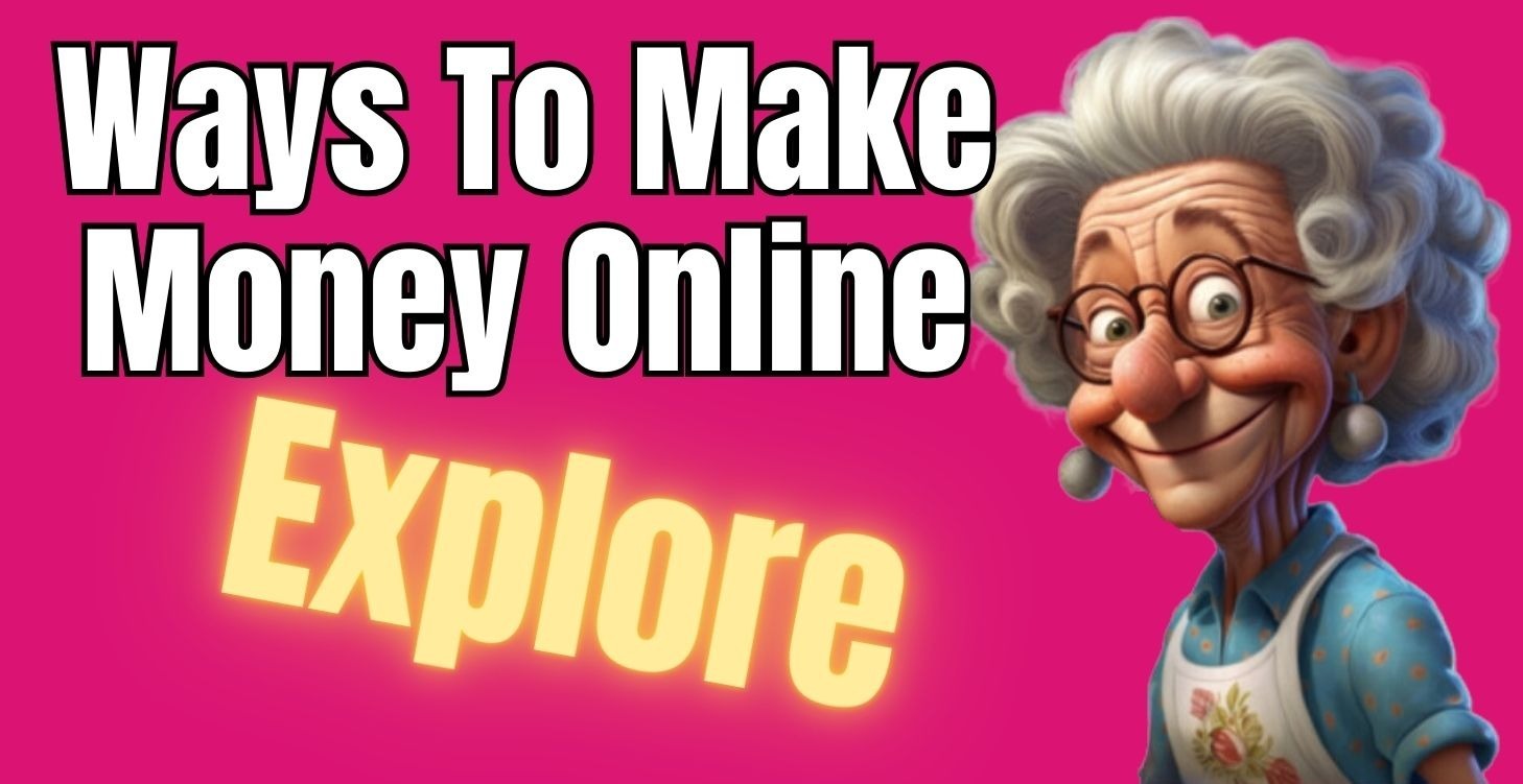 Ways To Make Money Online