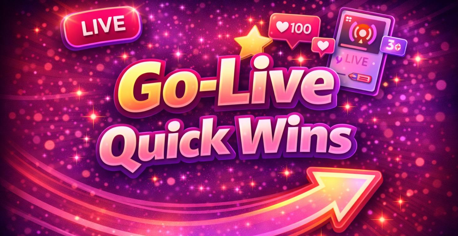 Go-Live Quick Wins