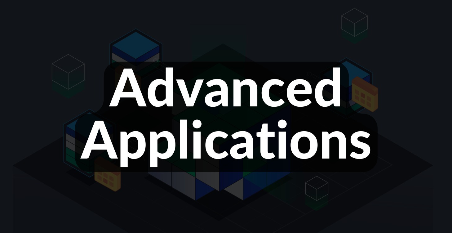 Advanced Applications