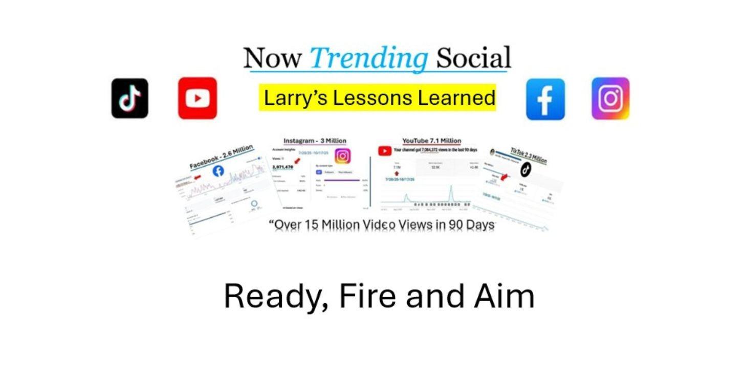 Larry's Lessons Learned