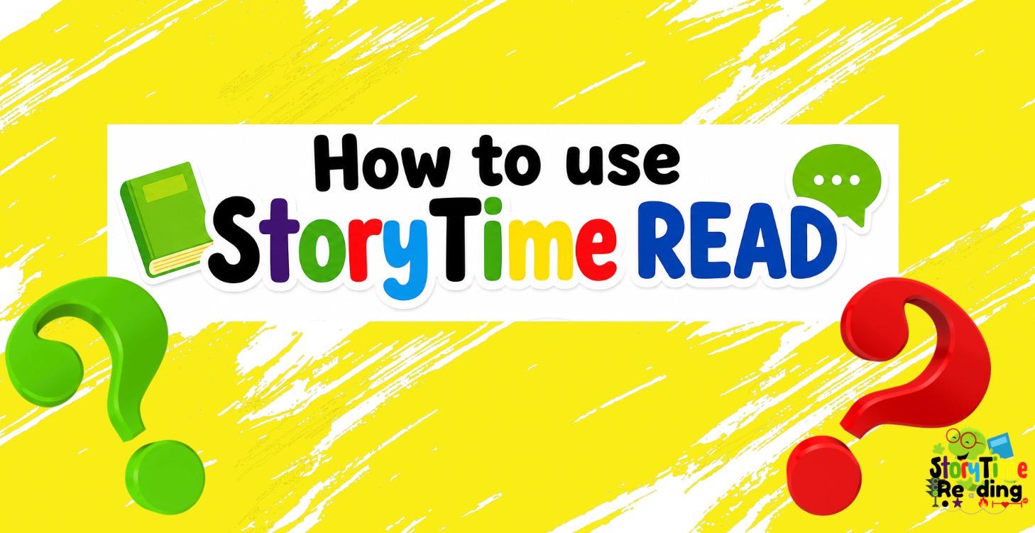 How to Use StoryTime READ!