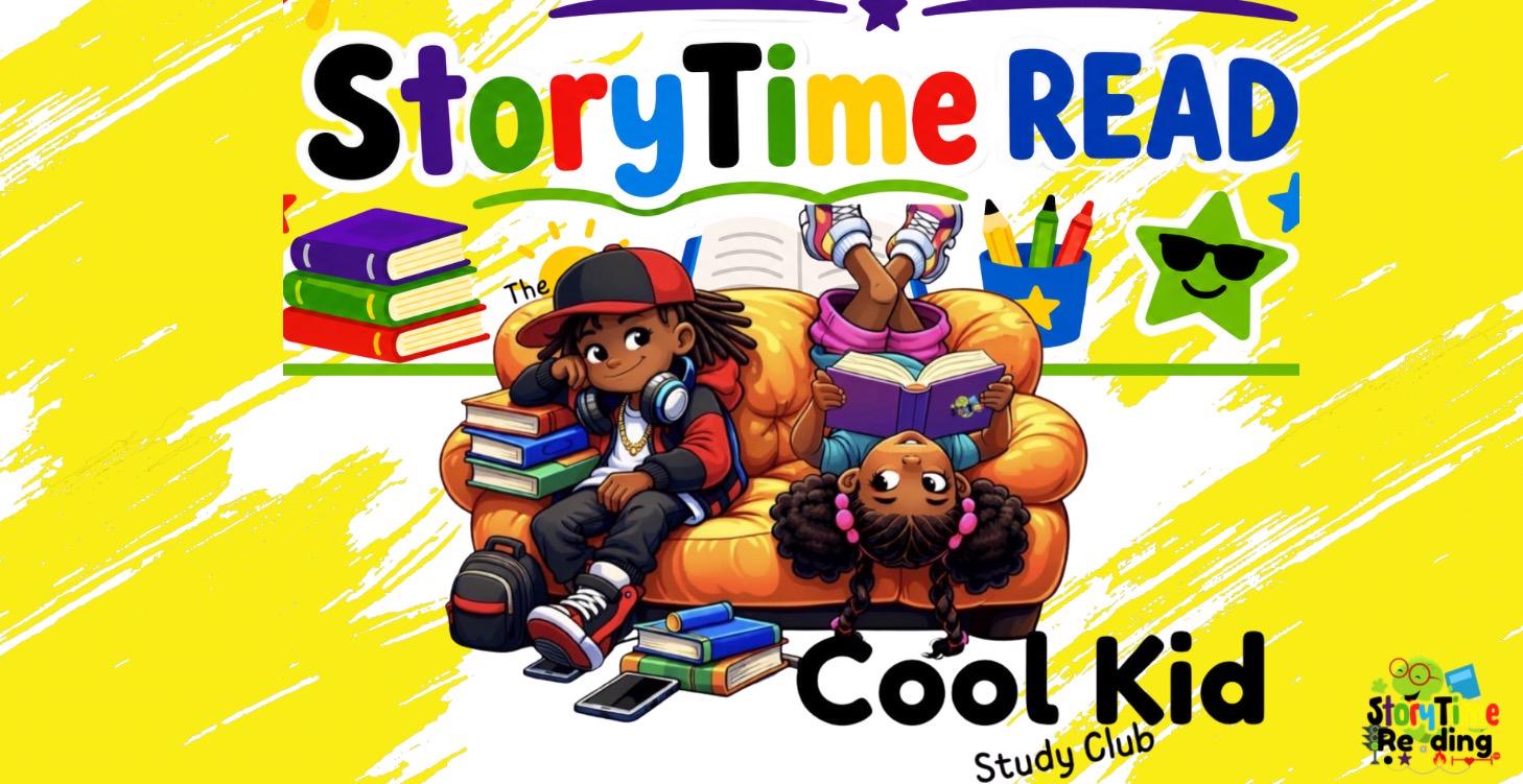 Storytime READ: Cool Kids Study Club