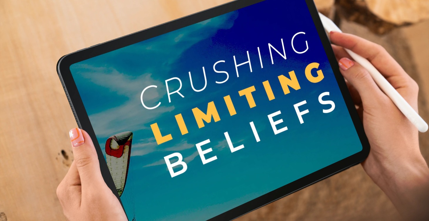 Crush Limiting Beliefs