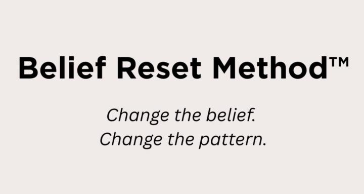 Belief Reset Method™