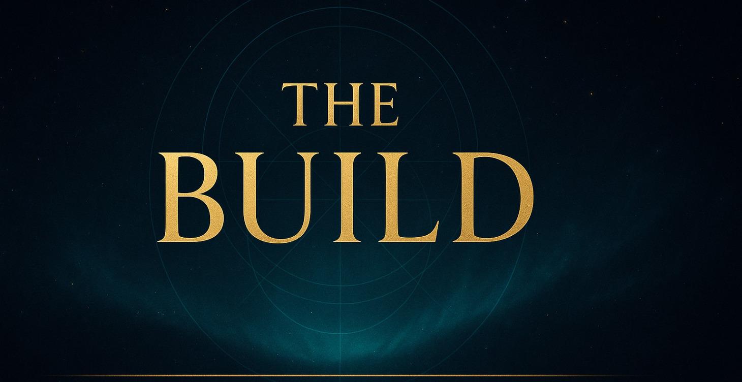 The Build