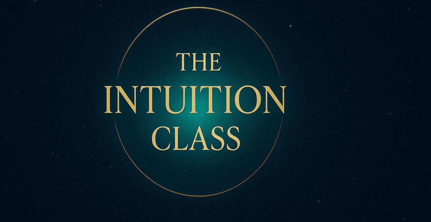 The Intuition Class - Live