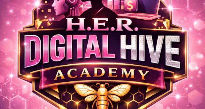 H.E.R. Digital Hive Academy
