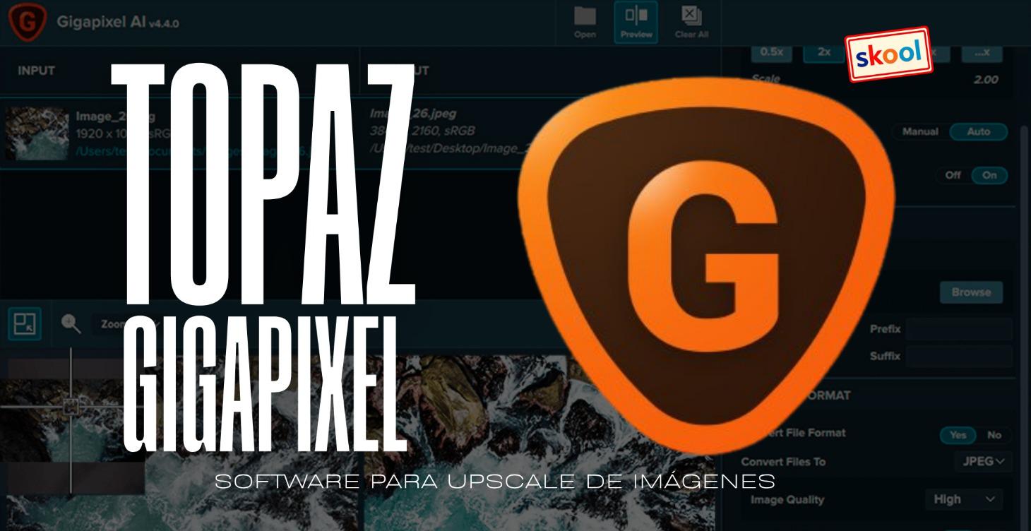🆕 TOPAZ GIGAPIXEL
