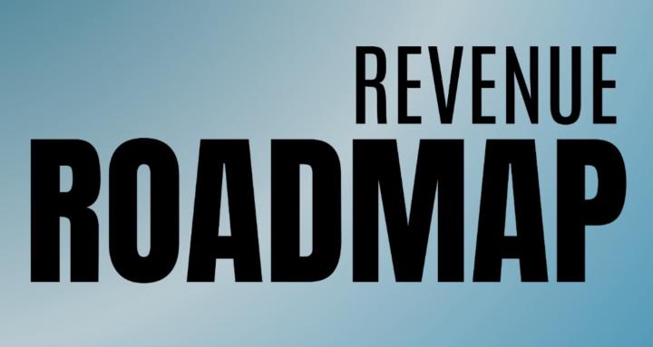 Revenue Roadmap
