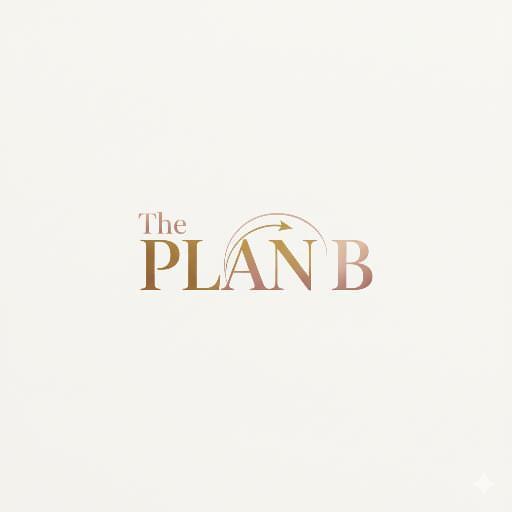 The Plan B