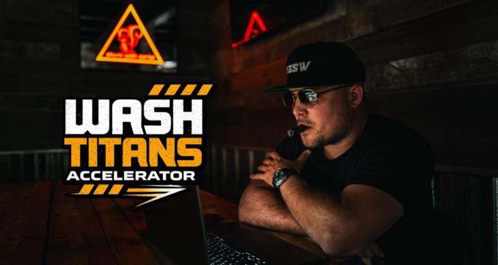WASH TITANS Accelerator
