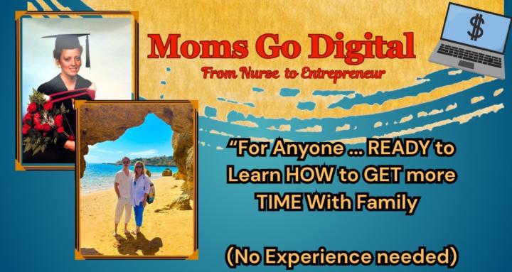  Moms Go Digital !👩‍💻