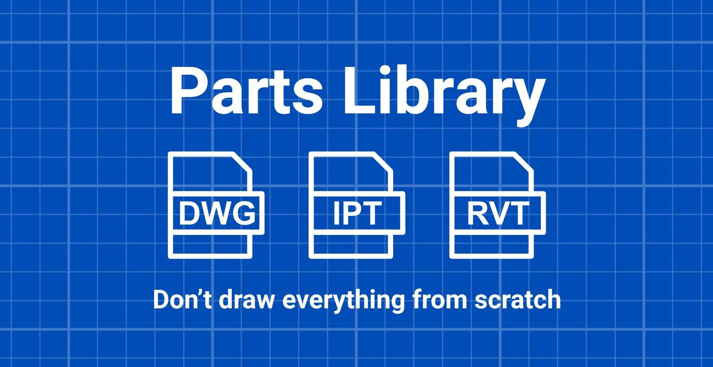 Parts Library
