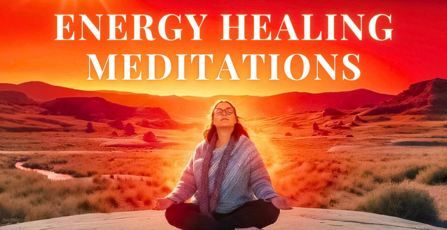 Free Energy Healing Meditations