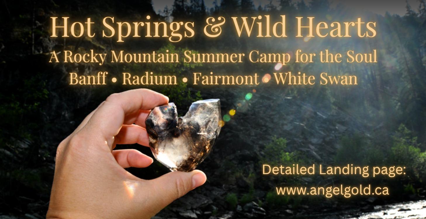 Hot Springs & Wild Hearts
