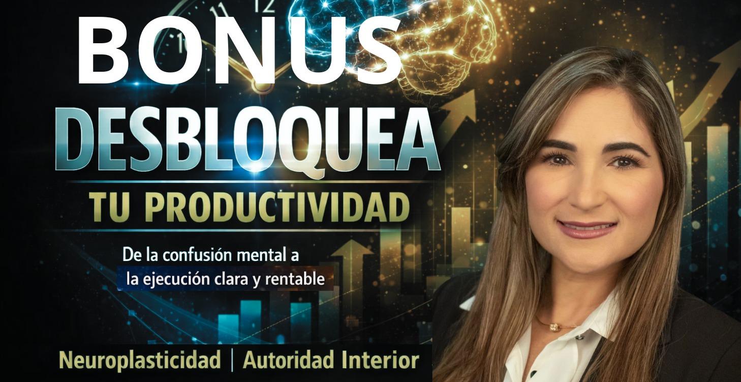 Desbloque tu Productividad