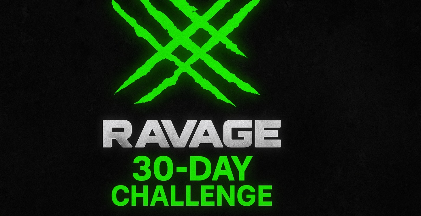 RAVAGE 30-Day Challenge