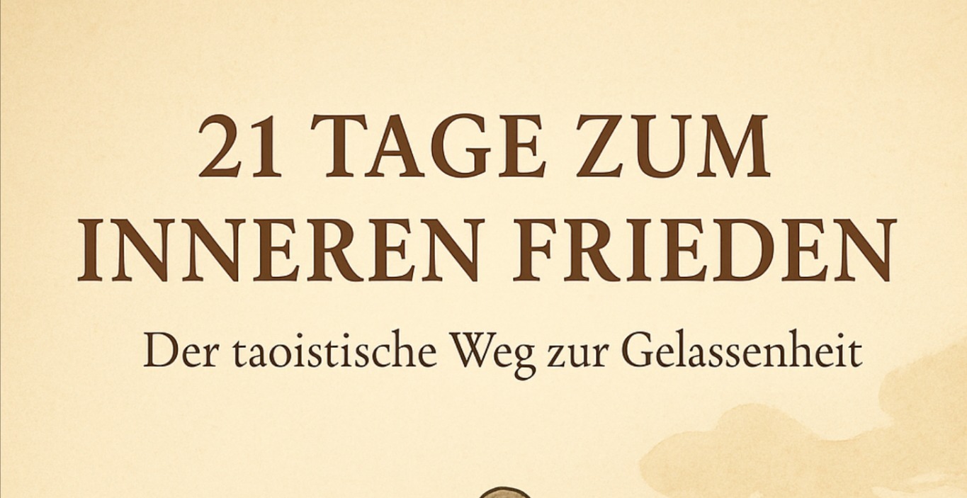 🇩🇪 Der 21-Tage-Plan zur inneren Ruhe