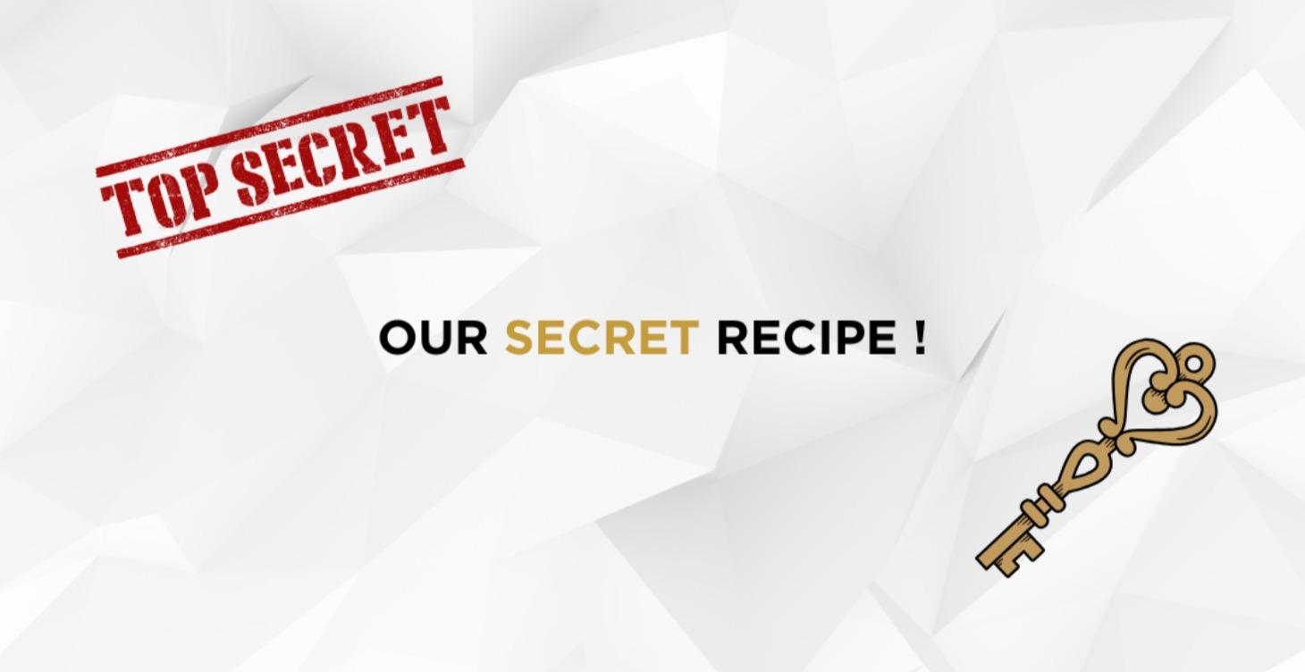 Our secret recipe 🔑