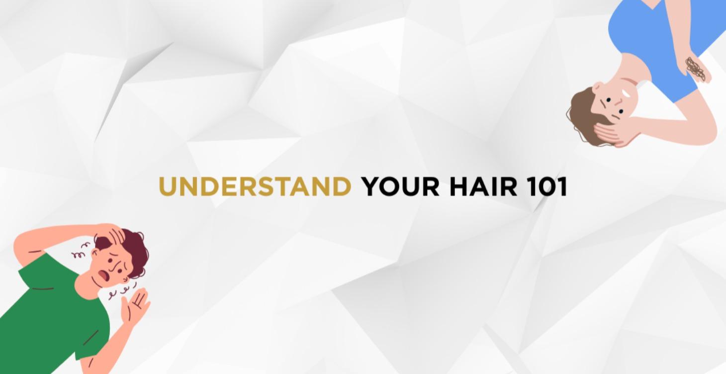 Understand Your Hair 101📚