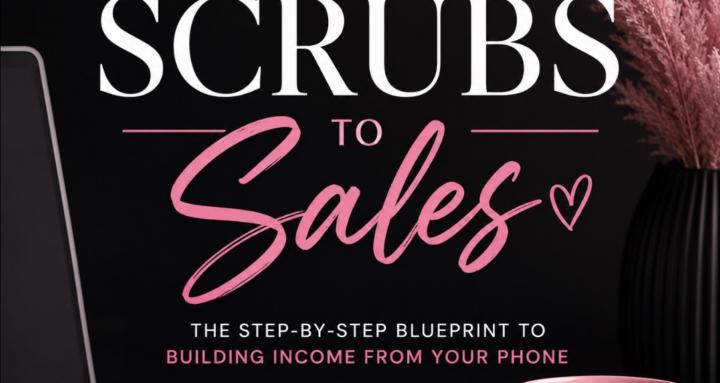 Scrubs To Sales!