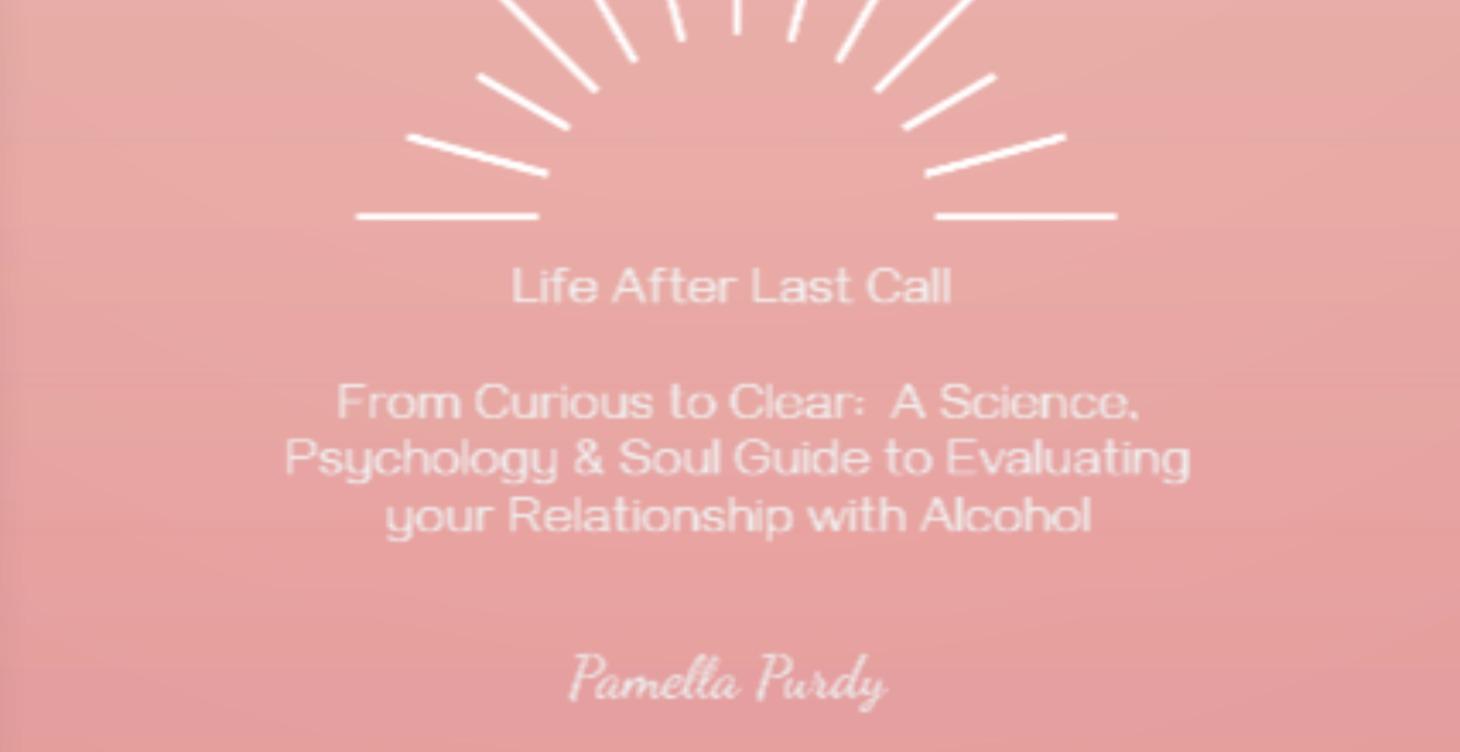 After Last Call - From Curious to Clear e-Book