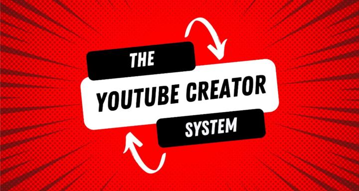 The YouTube Creator System 