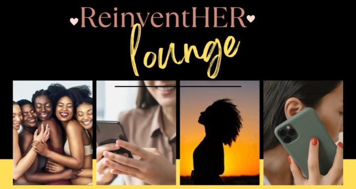 ReinventHER Lounge