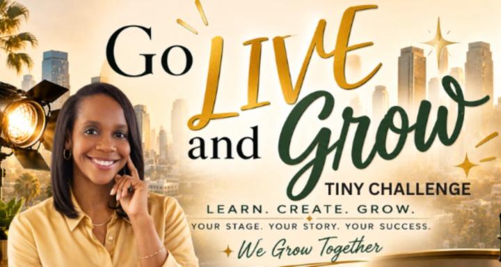 Go LIVE and Grow Challenge