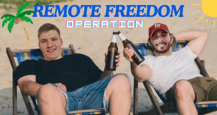 Remote Freedom Operation