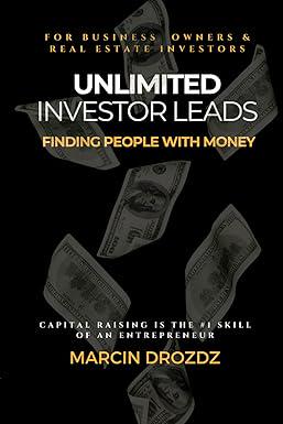 Book Review: Unlimited Investor Leads - Finding People With Money