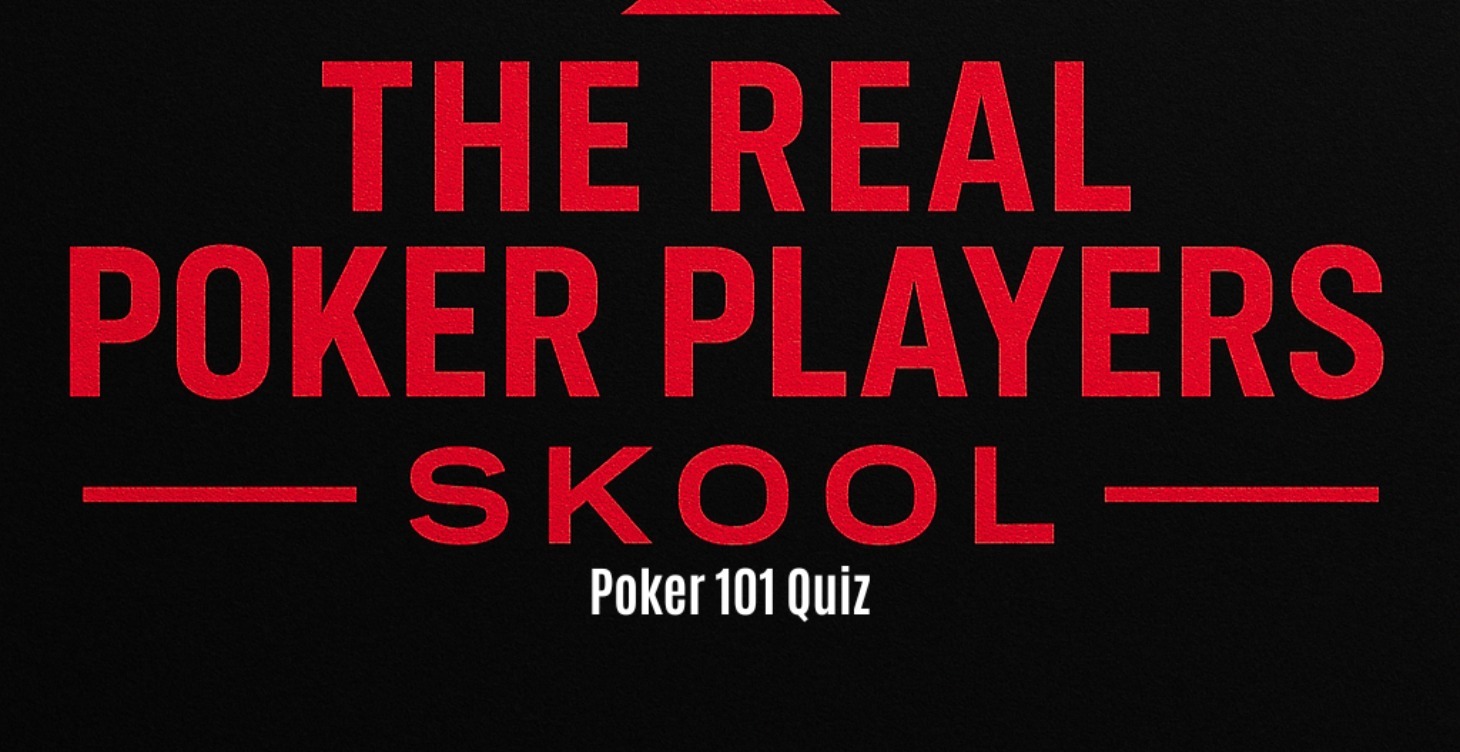 Take the Poker 101 Quiz