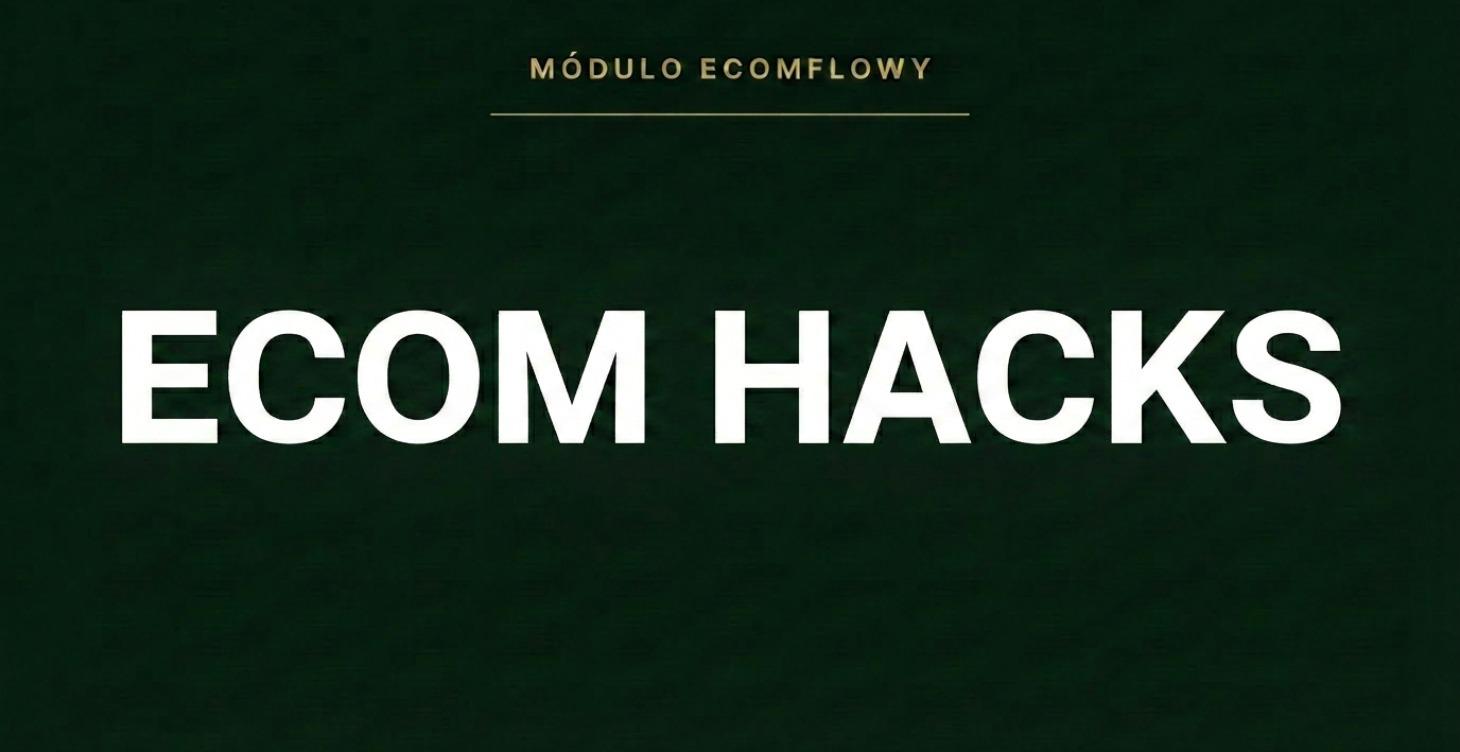 ECOM HACKS