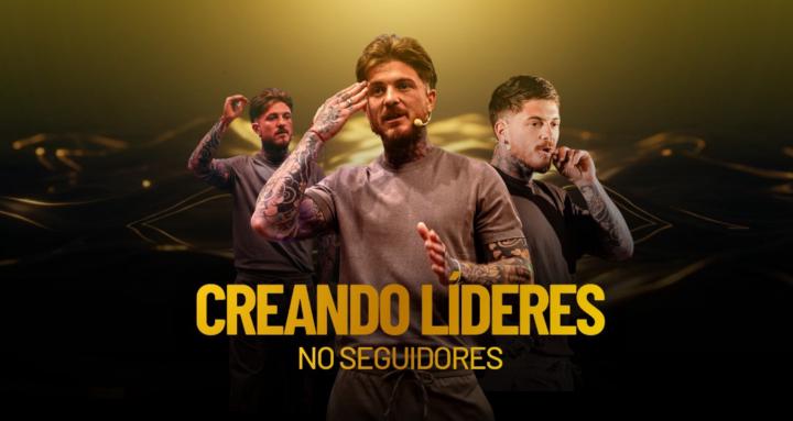 CREANDO LÍDERES NO SEGUIDORES