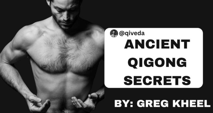 Ancient Qigong Secrets