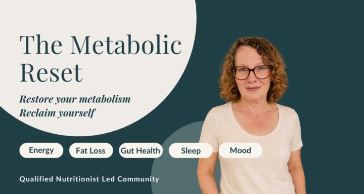 The Metabolic Reset