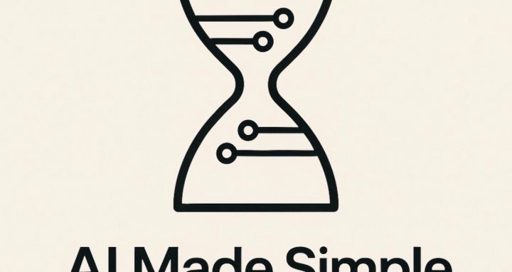 AI Made Simple 🤖✨