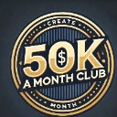 50K a month club