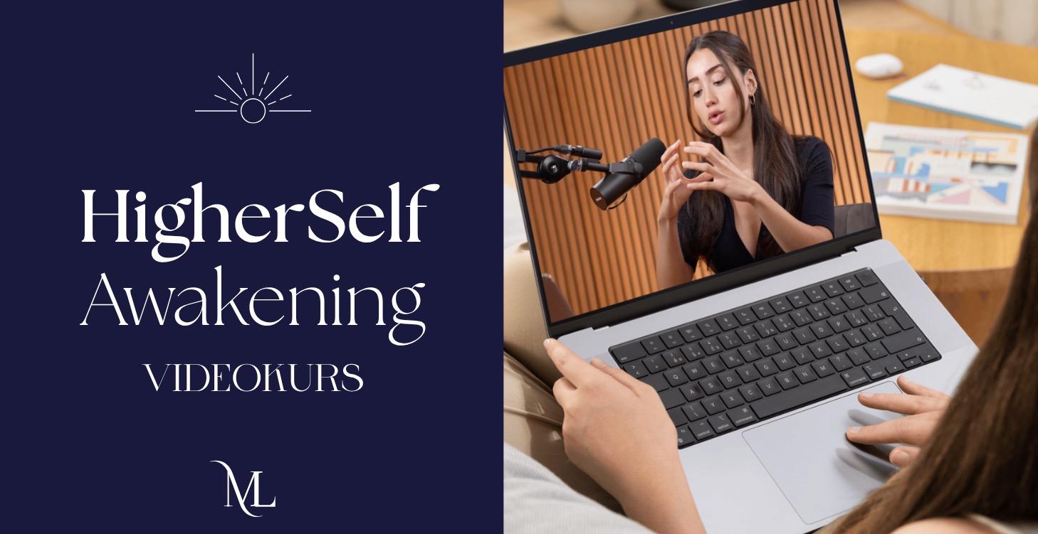 Higherself Awakening Kurs