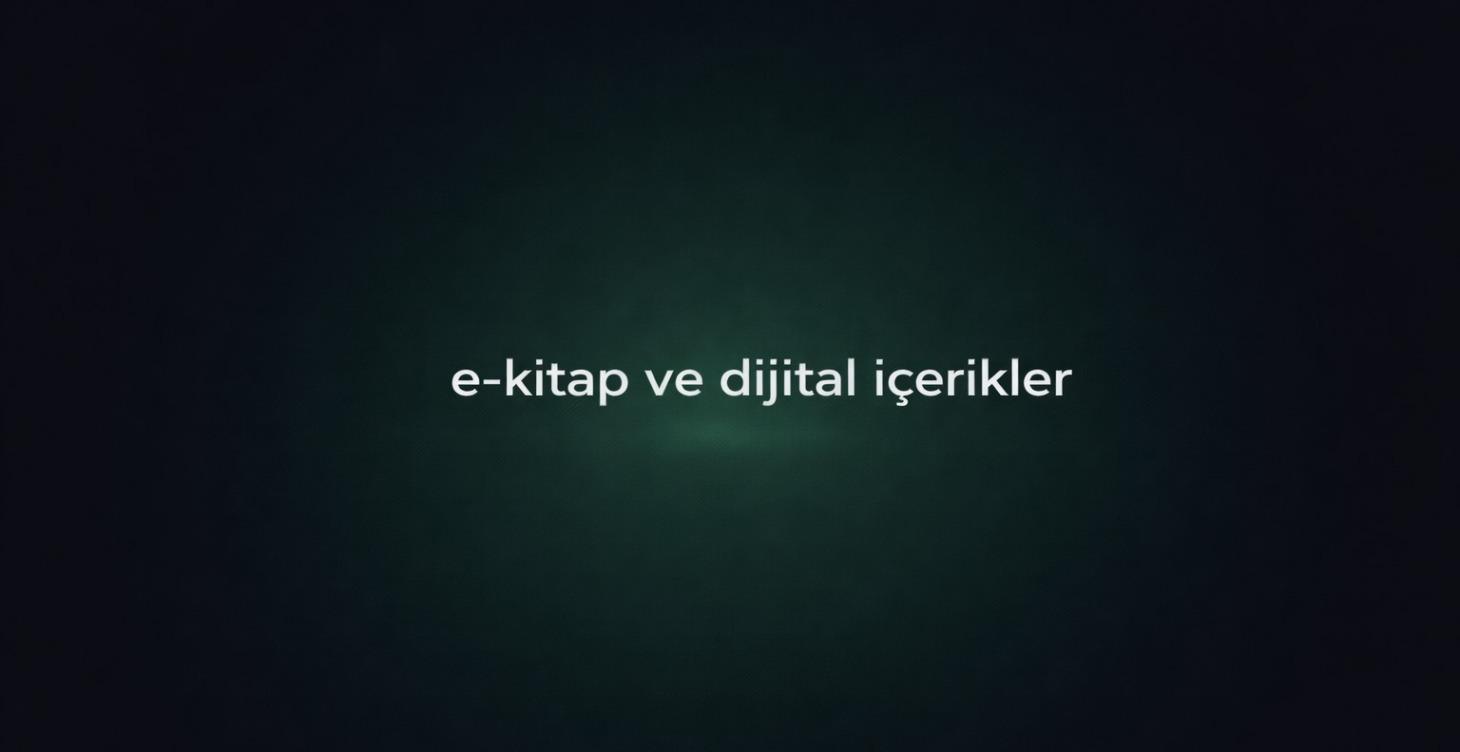E-kitap ve Hazır Ürünler