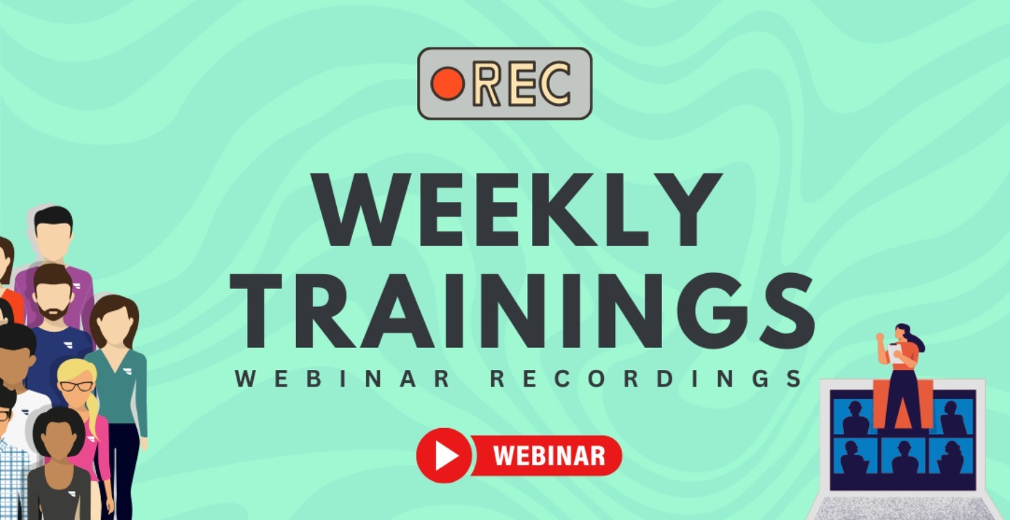 Weekly Team Trainings and Recordings