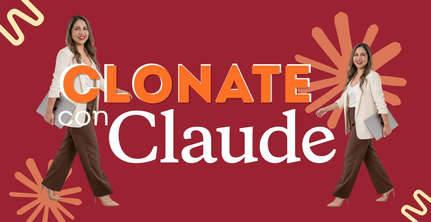Clonate con Claude