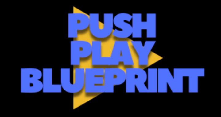 Press Play Blueprint 