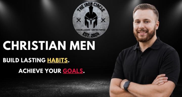 The Iron Circle: Christian Men