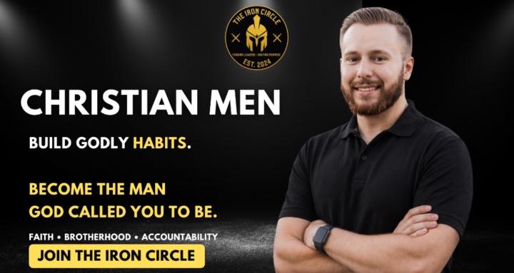 The Iron Circle: Christian Men