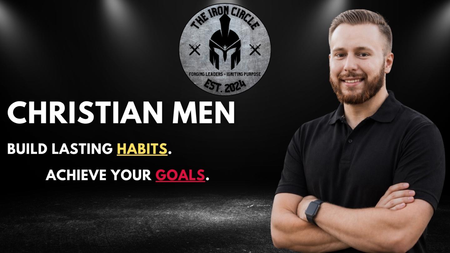 The Iron Circle: Christian Men