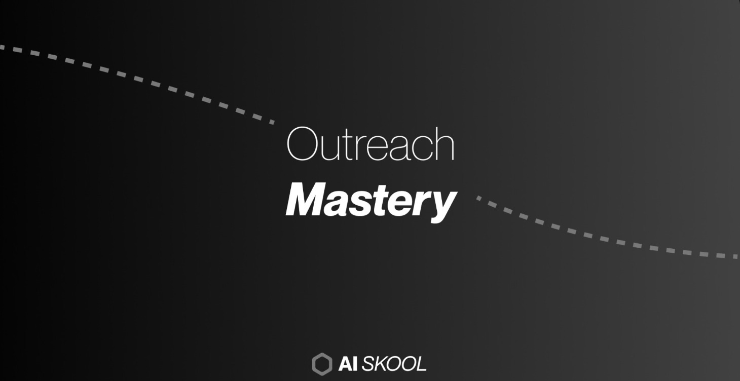 OUTREACH MASTERY 📣