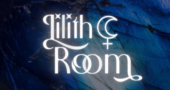 The Lilith Room