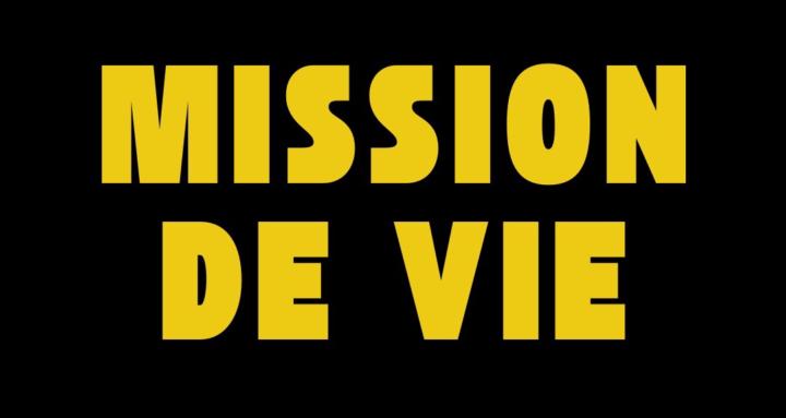 Vivre de sa Mission de Vie 